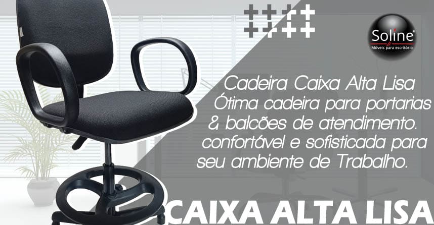 cadeira caixa alta Lisa com lamina, Soline Moveis variedade da cadeiras para seu ambiente de lazer e trabalho confira todas as linhas em nosso site.